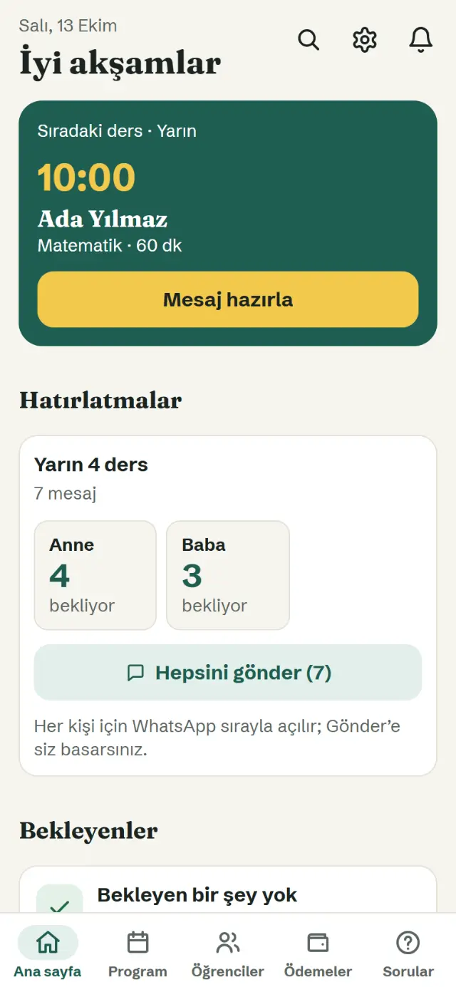 Örtmenim'in ana sayfası, örnek bilgilerle: sıradaki ders yarın 10:00'da Ada Yılmaz ile Matematik; yarın için 7 hatırlatma hazır.
